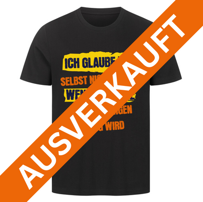 Ich Glaube Mir - Premium T-Shirt