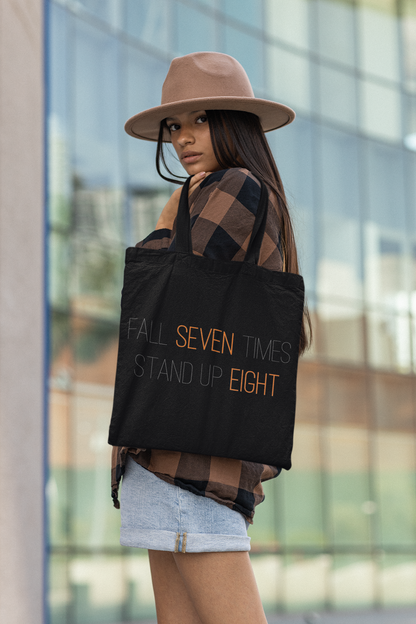Fall Seven Times Stand Up Eight - Jutebeutel